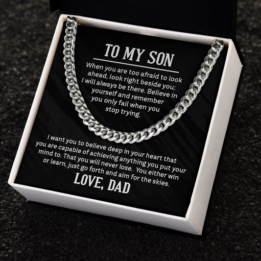 To My Son When You Are Afraid To Look Ahead!